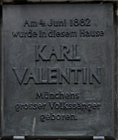 Gedenktafel - Geburtshaus von Karl Valentin - Gedenktafel - Geburtshaus von Karl Valentin (2011)