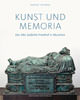 Kunst und Memoria - Der Alte Südliche Friedhof in München