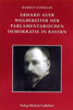 Erhard Auer (1874-1945) Wegbereiter der parlamentarischen Demokratie in Bayern Schmalzl Markus Michael LaÃleben (3784730205) 