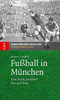 FuÃball in München Eine Stadt zwischen Rot und Blau
