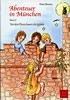 Vor den Toren lauert die Gefahr Abenteuer in MÃ¼nchen Band 2 Breuer Petra Phantasiereich Kinder- und Jugendbuchverlag (9783943814019) 
